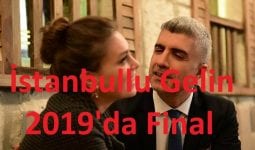 İstanbullu Gelin Neden Final Yapıyor? Neden Bitiyor? Devam Edecek mi?
