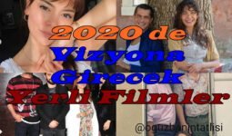 2020’de Vizyona Girecek Yerli Filmler (2020’de Çıkacak Türk Yapımları)