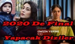 2020’de Final Yapacak Diziler (Kesinleşmiş Güncel Liste)