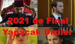 2021’de Final Yapacak ve Devam Edecek Diziler (Güncel Liste)