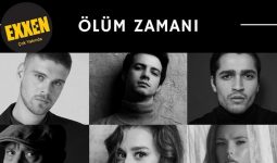 Ölüm Zamanı Oyuncu Kadrosu (Exxen)