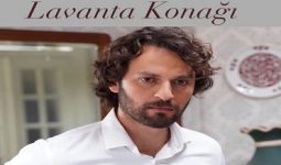 Lavanta Konağı Oyuncuları (Yeni Gelenler Dahil Oyuncu Kadrosu)