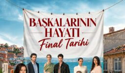 Başkalarının Hayatı Ne Zaman Final Yapacak? Final Tarihi